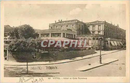 Cartes postales Vittel hotel et cafe terminus