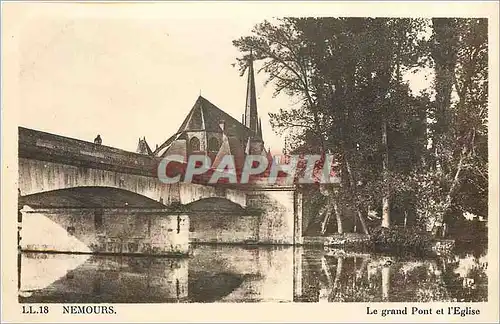 Ansichtskarte AK Nemours le grand pont et l'Eglise