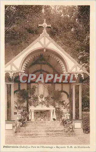 Cartes postales Pellevoisin Indre Parc de l'Hermitage N D de Misericorde