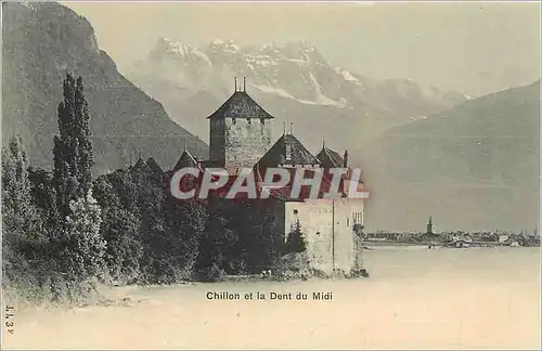 Cartes postales Chillon et la Dent du Midi