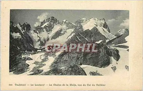 Cartes postales Dauphine le Lautaret la chaine de la Meije vue du Col du Galibier