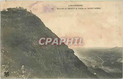 Cartes postales L'Auvergne sommet du Sancy et valle du Mont Dore