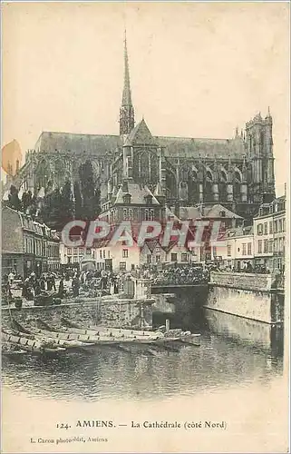 Ansichtskarte AK Amiens La Cathedrale cote nord