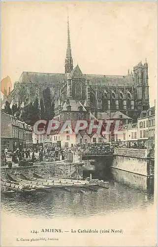 Cartes postales Amiens La Cathedrale cote nord