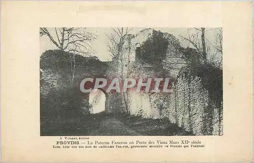 Ansichtskarte AK Provins la poterne faneron ou porte des vieux murs XII siecle