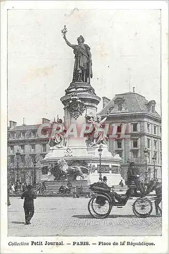 Ansichtskarte AK Collection Petit Journal Paris place de la Republique