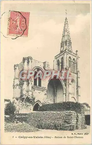 Cartes postales Crepy en Valois Oise ruines de Saint Thomas