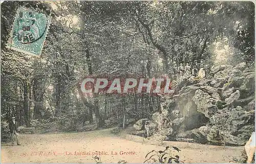 Ansichtskarte AK Evreux le jardin public la grotte