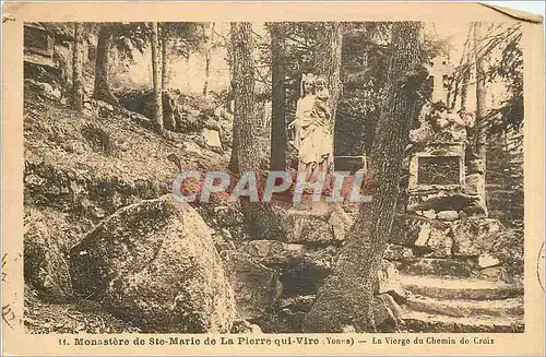 Cartes postales Monastere de Ste Marie de la Pierre qui Vire Yonne la vierge du Chemin de Croix