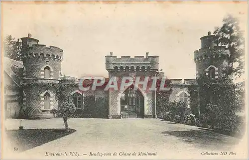 Cartes postales Environs de Vichy Rendez vous de Chasse de Mauimont