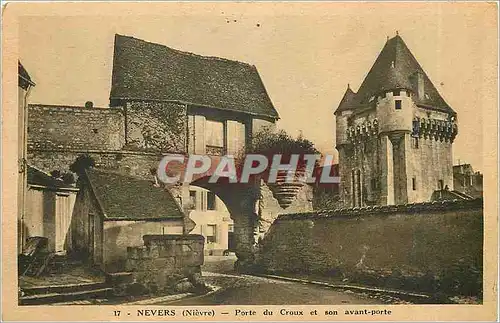 Ansichtskarte AK Nevers Nievre porte du Croux et son avant porte