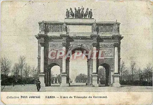 Cartes postales Collection petit journal Paris l'Arc de Triomphe du Carrousel