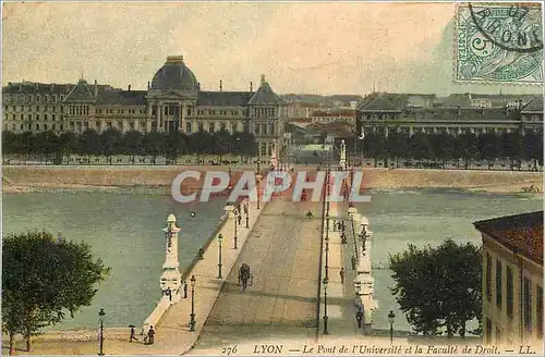 Cartes postales Lyon le Pont de l'Universite et la faculte de Droit