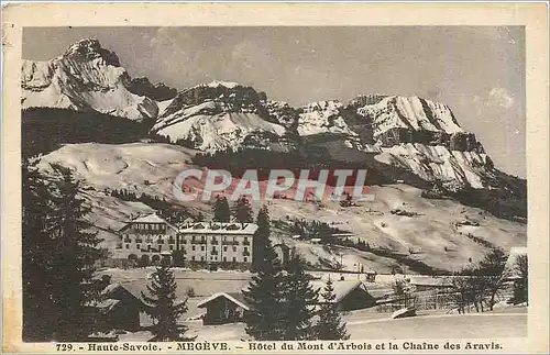 Cartes postales Haute Savoie Megeve Hotel du mont d'Arbois et la Chaine des Aravis