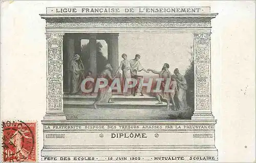 Cartes postales Ligue francaise de l'enseignement Fete des Ecoles 16 juin 1905 Mutualite Scolaire