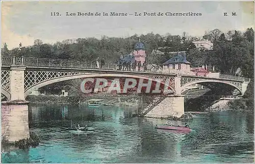 Cartes postales Les Bords de la Marne le pont de Chennevieres