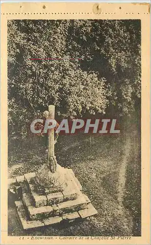 Cartes postales Excursion calvaire de la chapelle St Pierre