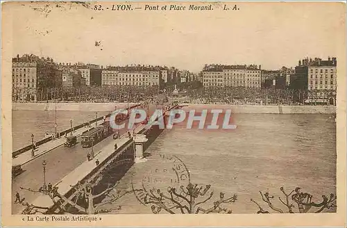 Cartes postales Lyon pont et place Morand