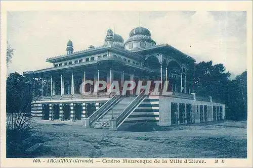 Cartes postales Arcachon Gironde casino Mauresque de la ville d'Hiver