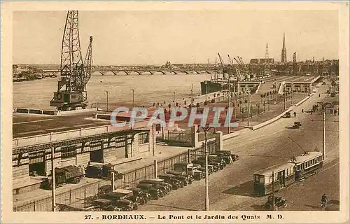 Cartes postales Bordeaux le pont et le jardin des Quais Tramway