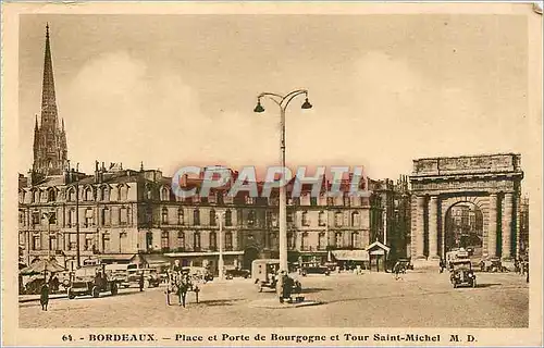 Ansichtskarte AK Bordeaux place et porte de Bourgogne et tour Saint Michel