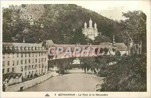 Cartes postales Betharram le pont et le Monastere