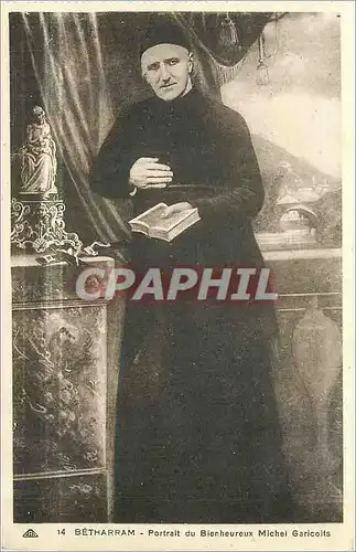 Cartes postales Betharram portait du Bienheureux Michel Garicoits