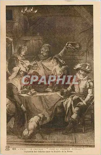 Cartes postales Pau le chateau chez le meunier michaut tapisserie des Gobelins dans le Boudoir de la Reine