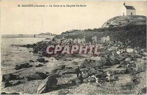 Ansichtskarte AK Roscoff Finistere la Greve et la Chapelle Ste Barbe