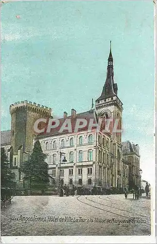 Cartes postales Angouleme L'Hotel de Ville La Tour la Statue de Marguerite de Valois
