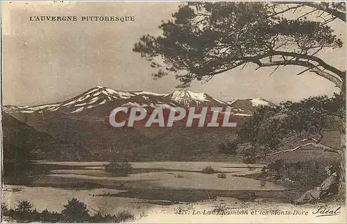 Cartes postales L'Auvergne Pittoresque Le Lac Chambon et les Monts Dore