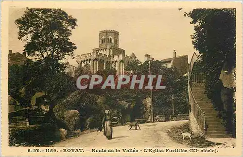 Ansichtskarte AK Royat Route de la Vallee L'Eglise Fortifee