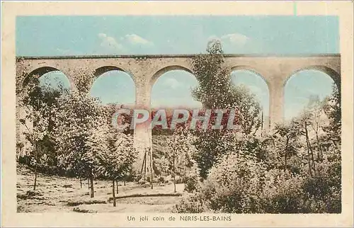 Cartes postales Un joli coin de Neris les Bains