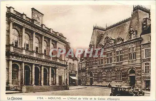 Cartes postales Moulins L'Hotel de Ville et la Caisse d'Epargne