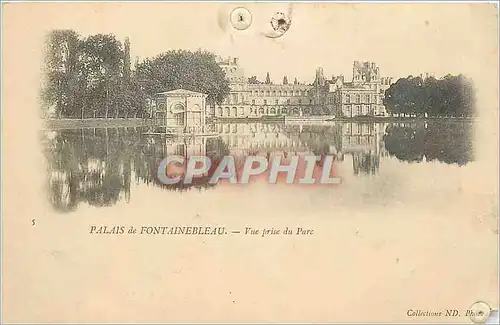 Cartes postales Palais de Fontainebleau Vue prise du Parc