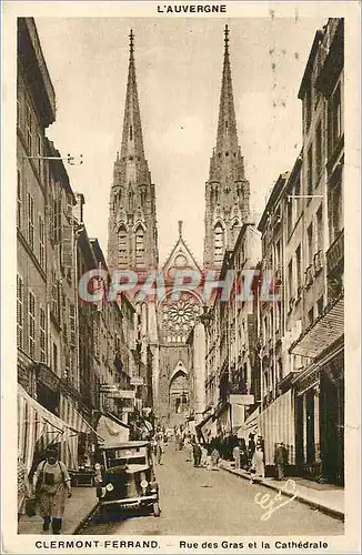 Cartes postales Clermont Ferrand Rue des Gras et la Cathedrale