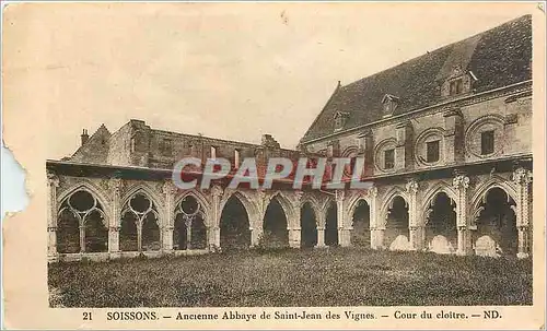 Ansichtskarte AK Soissons Ancienne Abbaye de Saint Jean des Vignes Cour du cloitre