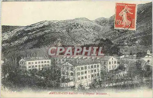 Cartes postales Amelie les Bains L'Hopital Militaire Militaria