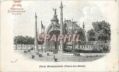 Ansichtskarte AK Porte Monumentale Cours La Reine Paris Chocolat Lombart