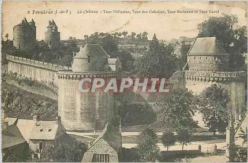 Ansichtskarte AK Fougeres Le Chateau Tour Melusine