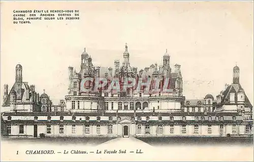 Ansichtskarte AK Chambord Le Chateau La Facade Sud