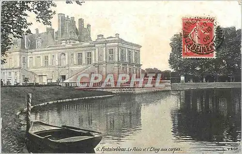 Cartes postales Fontainebleau Le Palais et l'Etang aux carpes