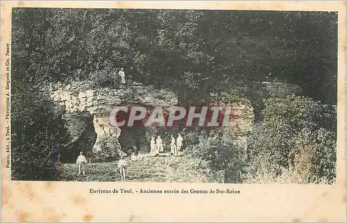 Cartes postales Environs de Toul Ancienne entree des Grottes de Ste Reine