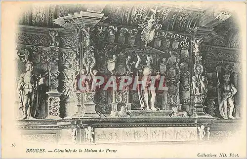 Cartes postales Bruges Cheminee de la Maison du Franc