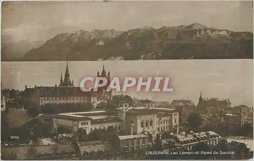 Cartes postales Lausanne Lac Leman et Alpes de Savoie