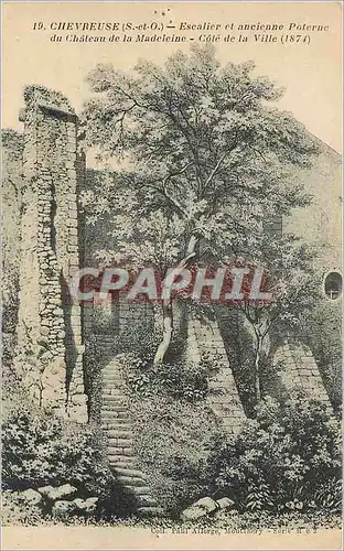 Cartes postales Chevreuse S et O Escalier et Ancienne Poterne du Chateau de la Madeleine Cote de la Ville