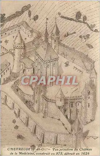 Cartes postales Chevreuse S et O Vue Primitive du Chateau de la Madeleine