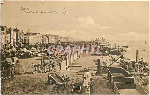 Cartes postales Anvers La Place du Steen et l'Embarcadere