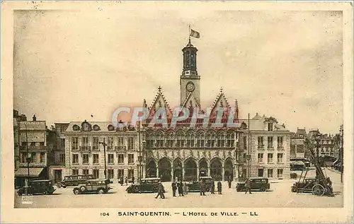 Cartes postales Saint-Quentin - L'Hotel de Ville