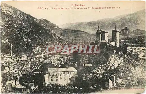 Cartes postales L'Ariege - Foix et le massif de Taur ou de St-Barthelemy